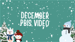 PBIS video 2023 12a